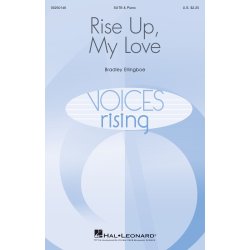 Rise Up, My Love : Voices Rising