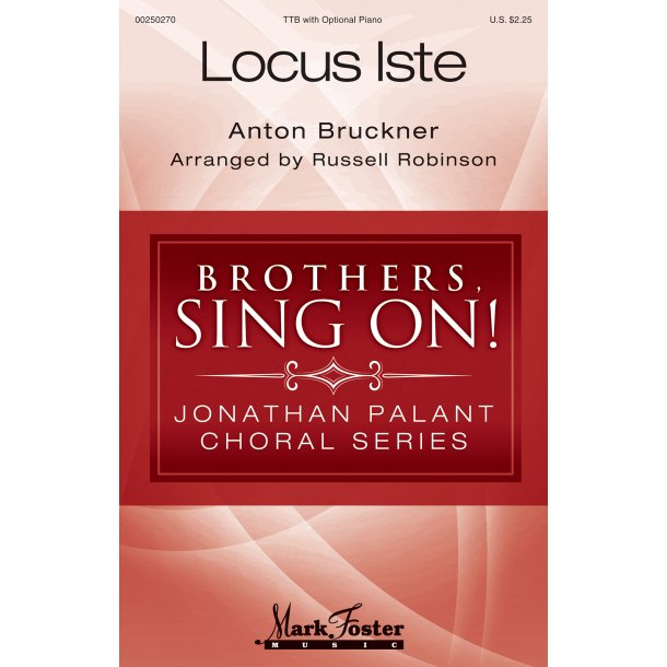 Locus Iste : Jonathan Palant Choral Series