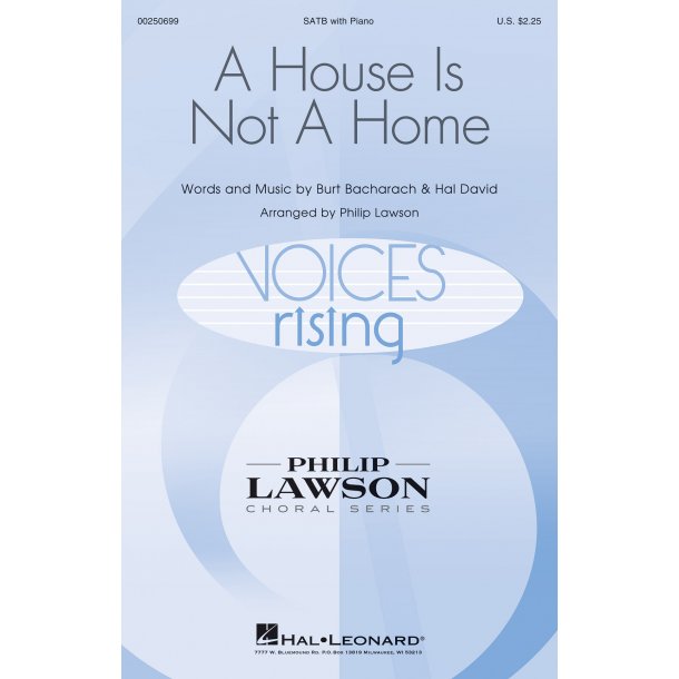 Burt Bacharach: A House Is Not A Home (Arr. Lawson) (SATB)