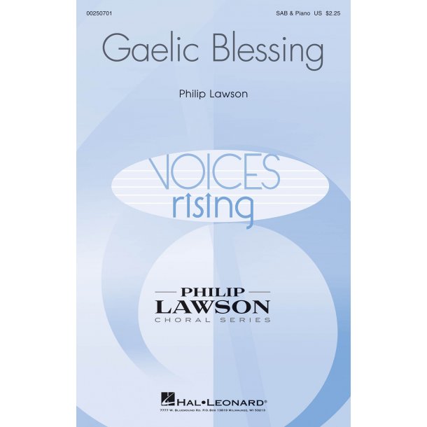 Philip Lawson: Gaelic Blessing (SAB)