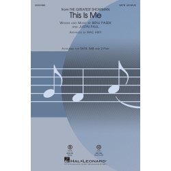 This Is Me "The Greatest Showman" - SATB (arr. Huff)