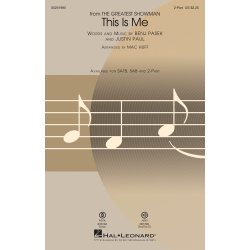 Justin Paul/Benj Pasek: This Is Me (The Greatest Showman) - 2-Part Choir arr. Huff