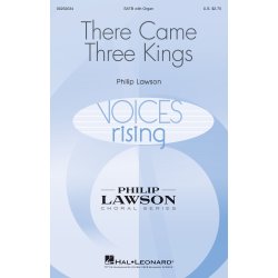 Philip Lawson: There Came Three Kings (SATB)
