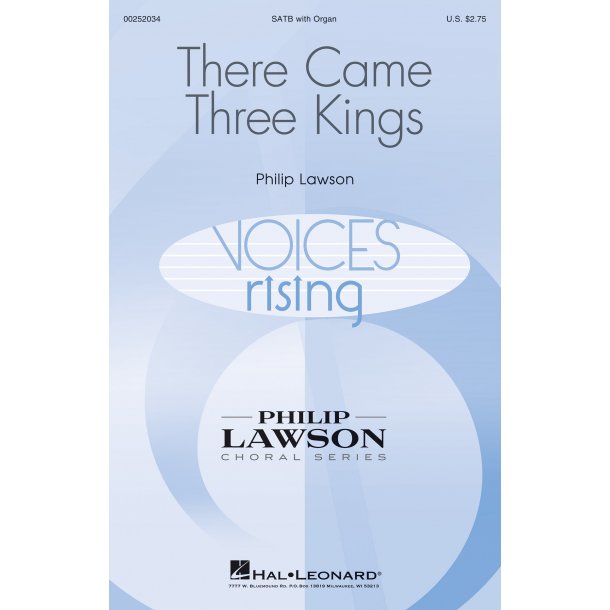 Philip Lawson: There Came Three Kings (SATB)