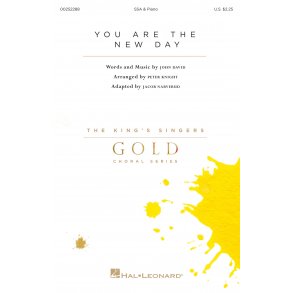 John David: You Are The New Day (Arr. Knight) (SSA)
