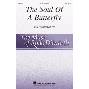 The Soul Of A Butterfly : Choral