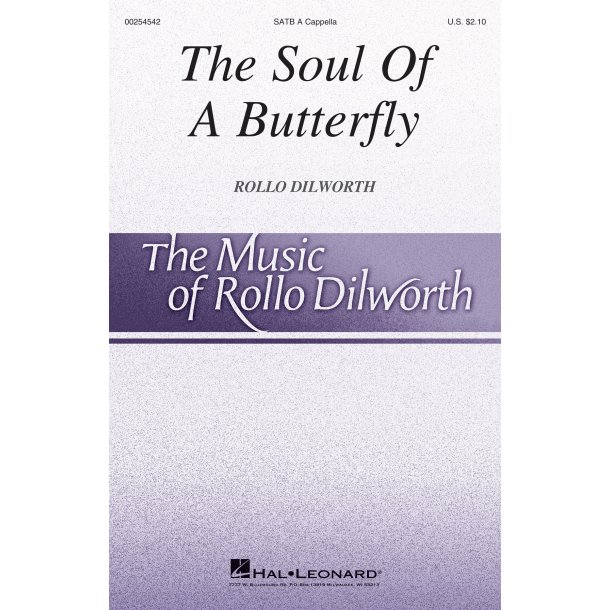 The Soul Of A Butterfly : Choral