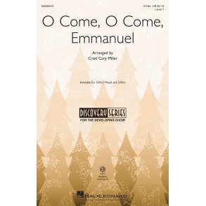 O Come, O Come, Emmanuel : Discovery Level 1