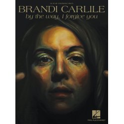 Brandi Carlile: By The Way, I Forgive You
