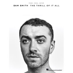 Sam Smith: The Thrill Of It All (Piano, Vocal & Guitar)