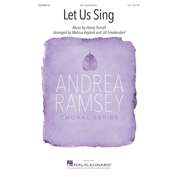Let Us Sing : Andrea Ramsey Choral Series