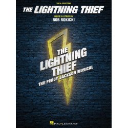 Rob Rokicki: The Lightning Thief - The Percy Jackson Musical (Vocal Selections)