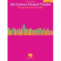 21st Century Musical Theatre: Women's Edition (3rd Edition)