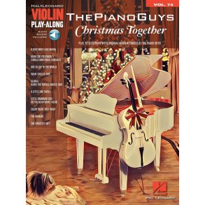 The Piano Guys - Christmas Together : Violin Play-Along Volume 74