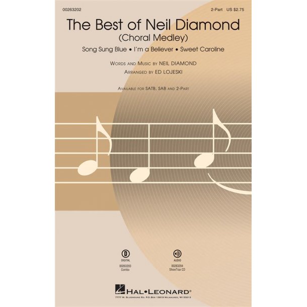 The Best of Neil Diamond : (Choral Medley)