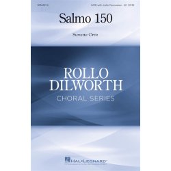 Salmo 150 : Rollo Dilworth Choral Series