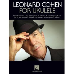 Leonard Cohen For Ukulele