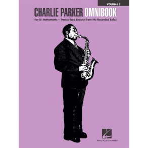 Charlie Parker Omnibook - Volume 2 : for B-flat Instruments