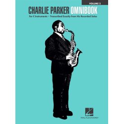 Charlie Parker Omnibook - Volume 2 : for C Instruments