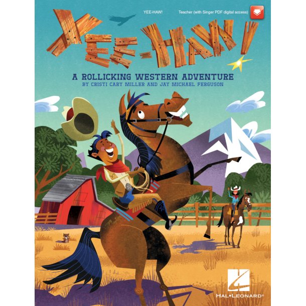 Yee-Haw! : A Rollicking Western Adventure