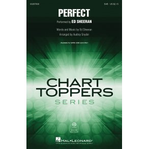 Ed Sheeran: Perfect - SAB (arr. Snyder)