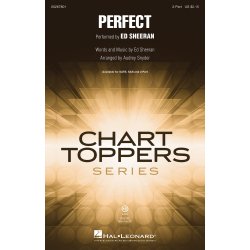 Ed Sheeran: Perfect - 2-Part Choir (arr. Snyder)