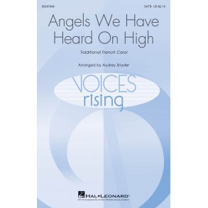 Angels We Have Heard on High