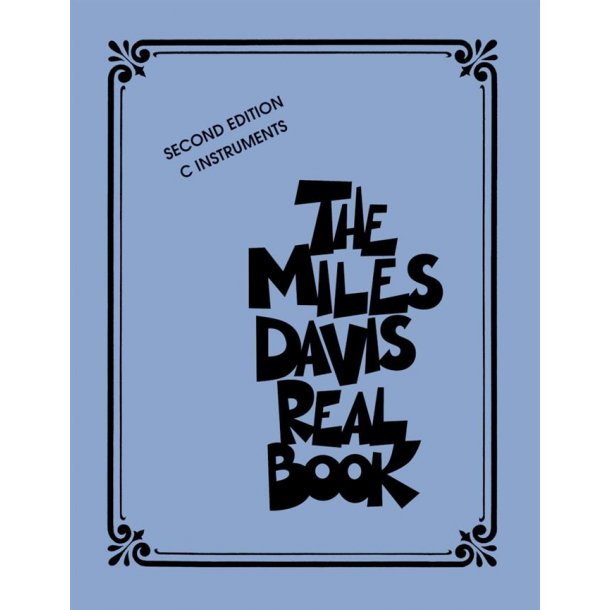 The Miles Davis Real Book - Second Edition : C Instruments