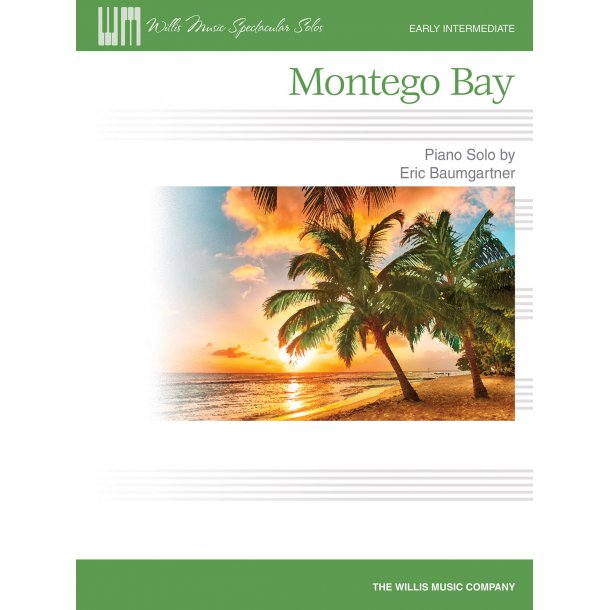 Eric Baumgartner: Montego Bay