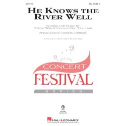 He Knows The River Well