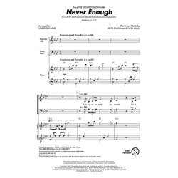 Never Enough "The Greatest Showman" - SATB (arr. Brymer)