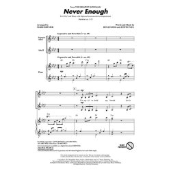 Never Enough "The Greatest Showman" - SSA (arr. Brymer)