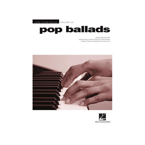 Pop Ballads : Jazz Piano Solos Series Volume 56