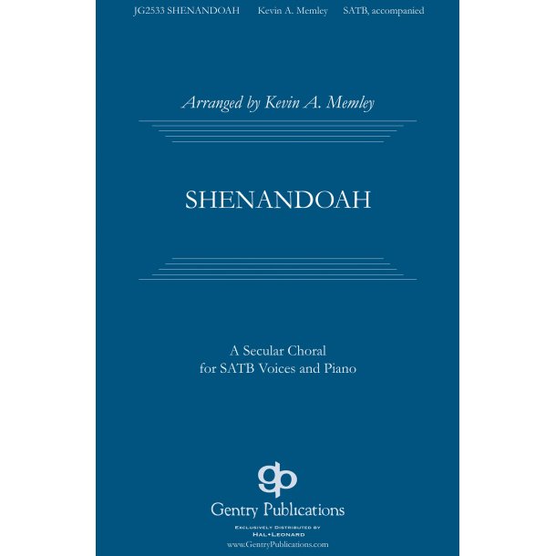 Shenandoah (Arr. Memley) (SATB)