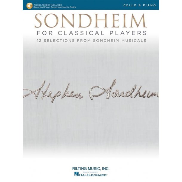 Sondheim For Classical Players - Cello : 12 Selections from Sondheim Musicals