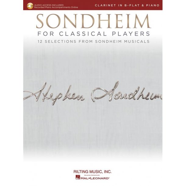 Sondheim For Classical Players - Clarinet : 12 Selections from Sondheim Musicals