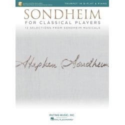 Sondheim For Classical Players - Trumpet : 12 Selections from Sondheim Musicals