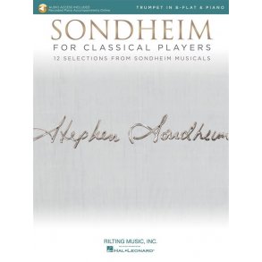 Sondheim For Classical Players - Trumpet : 12 Selections from Sondheim Musicals