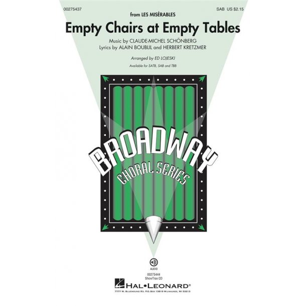 Empty Chairs at Empty Tables : from Les Mis&eacute;rables