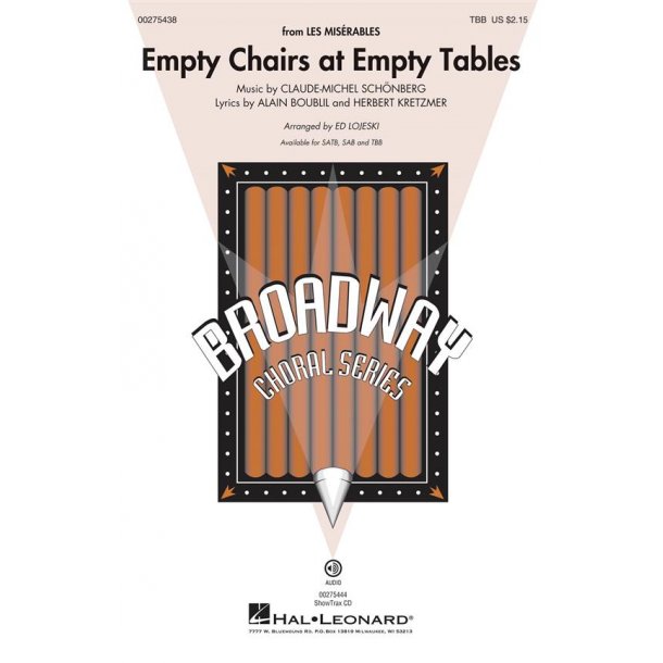 Empty Chairs at Empty Tables : from Les Mis&eacute;rables