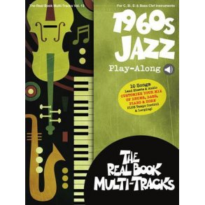 1960s Jazz Play-Along : Real Book Multi-Tracks Volume 13