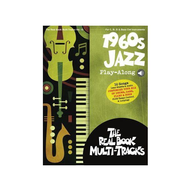 1960s Jazz Play-Along : Real Book Multi-Tracks Volume 13