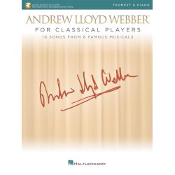 Andrew Lloyd Webber For Classical Players &ndash; Trumpet And Piano (Book/Online Audio)