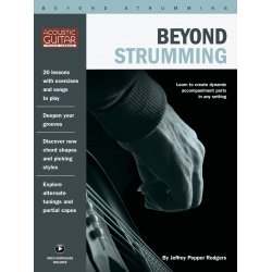 Jeffrey Pepper Rodgers: Beyond Strumming (Book/Online Video)