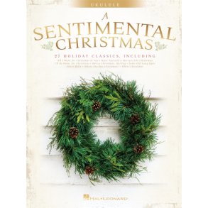 A Sentimental Christmas : for Ukulele