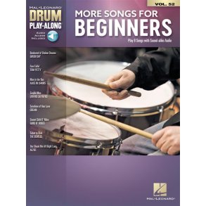 More Songs for Beginners : Drum Play-Along Volume 52