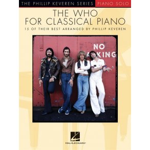 The Who for Classical Piano : The Phillip Keveren Series Piano Solo