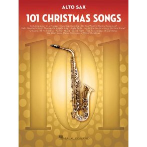 101 Christmas Songs : for Alto Sax
