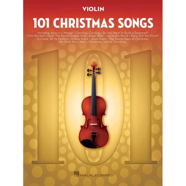 101 Christmas Songs : for Violin