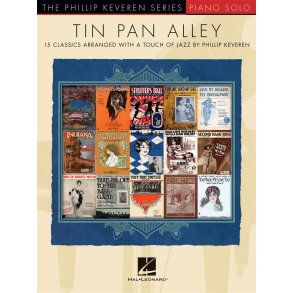 Tin Pan Alley: 15 Classics Arranged With A Touch Of Jazz
